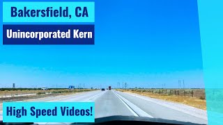 Bakersfield, CA to Unincorporated Kern County - High Speed Driving Video