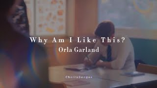 Orla Gartland — Why Am I Like This? || Sub. Español (Heartstopper, Charlie and Nick)