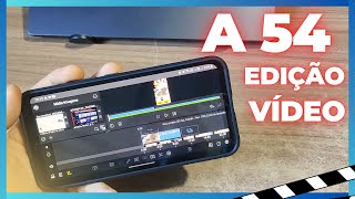 Galaxy A54 dá pra editar vídeos?  veja os testes no lumia fusion editor Android