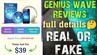 the genius wave reviews | thegeniuswave legit or scam | geniuswaveoriginal com real or fake