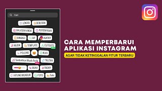 Cara Update Instagram ke Versi Terbaru di Play Store