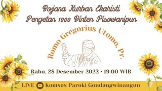 Bojana  Kurban Ekaristi Pengetan 1000 Dinten Pisowanipun Romo Gregorius Utomo, Pr.