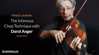 Fiddle Lesson: The Infamous Chop Technique with Darol Anger || ArtistWorks