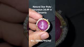 Natural Star Ruby corundum 24.49 ct Tanzania, minat wa 089667913765 #batumulia #ruby #gemstone