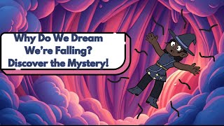 Why Do We Dream We’re Falling? Discover the Mystery!