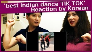 Best Indian DanceTIK TOK' Reaction by Korean | Indian group dance| Indian Fun Dance