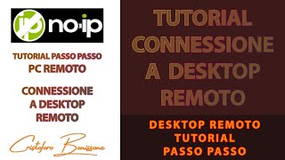 Tutorial passo passo per accesso al Desktop Remoto con NO-IP