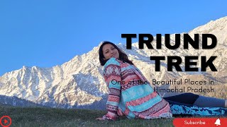 Trip to Dharamshala || Triund trek || First time stay in tent || Dhauladhar ranges || himachal