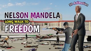 Nelson Mandela long walk to freedom | class 10 animated video | (3d Animation hindi kahani ) 2023/