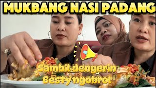 MUKBANG NASI PADANG SAMBIL DENGERIN BESTY NGOBROL😂 #mukbang #nasipadang #kuliner #fyp #viralvideo