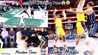 Unbelievable Tough Pass So Far This NBA 2023,Wizardry Assist Luka Magic,MasterTrae,AirJordan Derozan