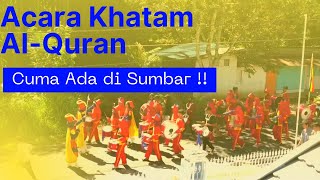 Acara Khatam Al-Quran cuma ada di Sumbar!!