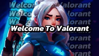 Welcome To Valorant Songs Compilation