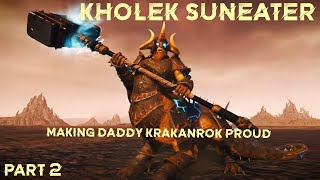 Total War Warhammer 3: Kholek Suneater - Chaos - Legendary Immortal Empires Campaign - Part 2