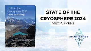 Preview: State of the Cryosphere 2024