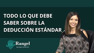 Deducción Estándar | Rangel Tax Group