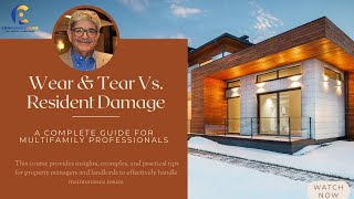 Wear & Tear vs. Resident Damage in Multifamily Housing | Deciphering Property Maintenance | WEBINAR