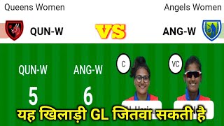 QUN-W vs ANG-W || QUN-W vs ANG-W Dream11 || QUN-W vs ANG-W Prediction || QUN-W vs ANG-W Today Match