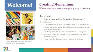 Creating Momentum: Where we are, where we're going, why it matters