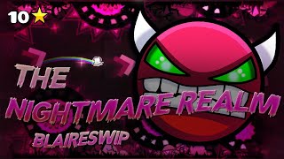 Geometry Dash 2.1 - The Nightmare Realm by Blaireswip (Hard Demon)