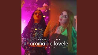 Aroma de lovele (feat. B.Piticu)