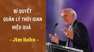 Phương Pháp Quản Lý Thời Gian Hiệu Quả - Jim Rohn