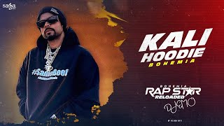 BOHEMIA - Kali Hoodie (Remix 2024)