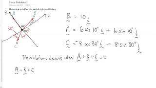 Unit 1 Topic 2 Vectors in Equilibrium Example