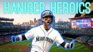 Haniger Heroics! 59-53