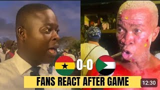 ANGRY 😠 GHANAIANS AFTER DRAW AGAINST SUDAN IN AFCON QUALIFIERS MATCHDAY 3