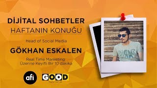 Dijital Sohbetler 16. Bölüm - Konuğumuz Gökhan Eskalen / Afi Agency / Emre Odunkesen