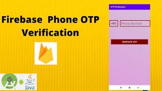 Firebase phone authentication | Phone/Mobile number verification by OTP using Firebase | Java