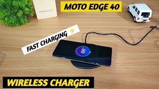 Best Wireless Charger for Motorola Edge 40 | 15w Wireless Charger