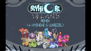 Mythical Island Remix|| +Hyehehe and Wheezel