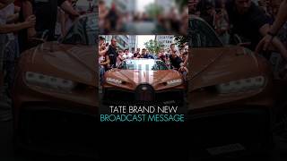 ANDREW TATE BRAND NEW BROADCAST MESSAGE