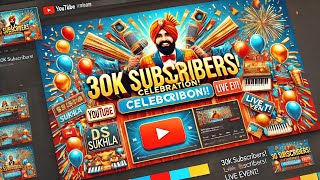 30k celebration & many more | Ds Shukla