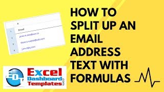 How to Split Up an Email Address Text with Excel Formulas