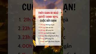 Thời gian ngủ quyết định 90% cuộc đời bạn #suckhoe #suckhoedoisong #xuhuong