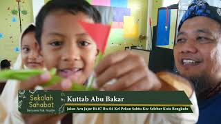 Sekolah Sahabat - Kuttab Abu Bakar, Kota Bengkulu - Kak Muslim