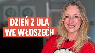 Moja włoska codzienność, czyli dzień z Ulą Pedantulą we Włoszech | Ula Pedantula #472