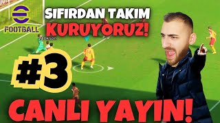 Efootball 2025 KADROYU KURMAYA BAŞLIYORUZ! | eFootball 2024 #1 / efootball canlı