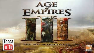 Tocca a te 038 - Age of Empires III