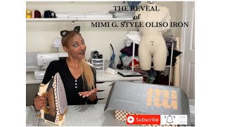 Reveal of Mimi G. Style Oliso Iron