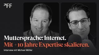 Erfolgreich durch Expertise - SEO-Berater und Experte Michael Möller im Kundeninterview