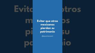 Evitar que otros mexicanos pierdan su patrimonio patrimonio #finanzas #inversiones #inverforx