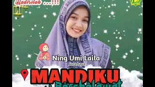 PENGAJIAN UMUM 🧕MANDIKU BERSHOLAWAT 🎤NING UMI LAILA🎤SURABAYA