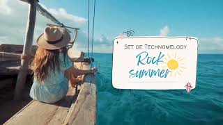 Set De TechnoMelody /ROCK SUMMER/ ✅️