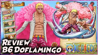 GG.. MATI IDUP LAGI, CLONE NYA NGERI!! REVIEW B6 DOFLAMINGO 🔥 ONE PIECE BURNING WILL