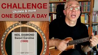 Neil Diamond • Sweet Caroline (Ukulele-Cover) – #219