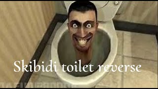 Skibidi toilet reverse - season 1 [FULL SCREEN]